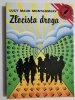 ZŁOCISTA DROGA - Lucy Maud Montgomery 1990